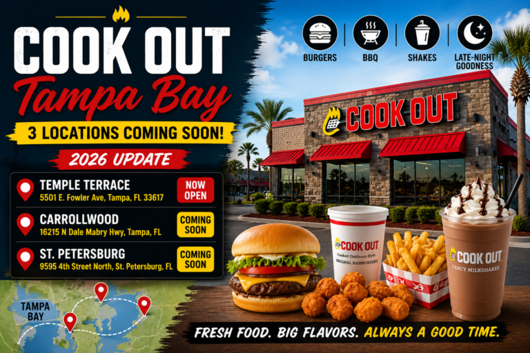 Cookout Tampa Bay 2026 update showing restaurant locations and menu items
