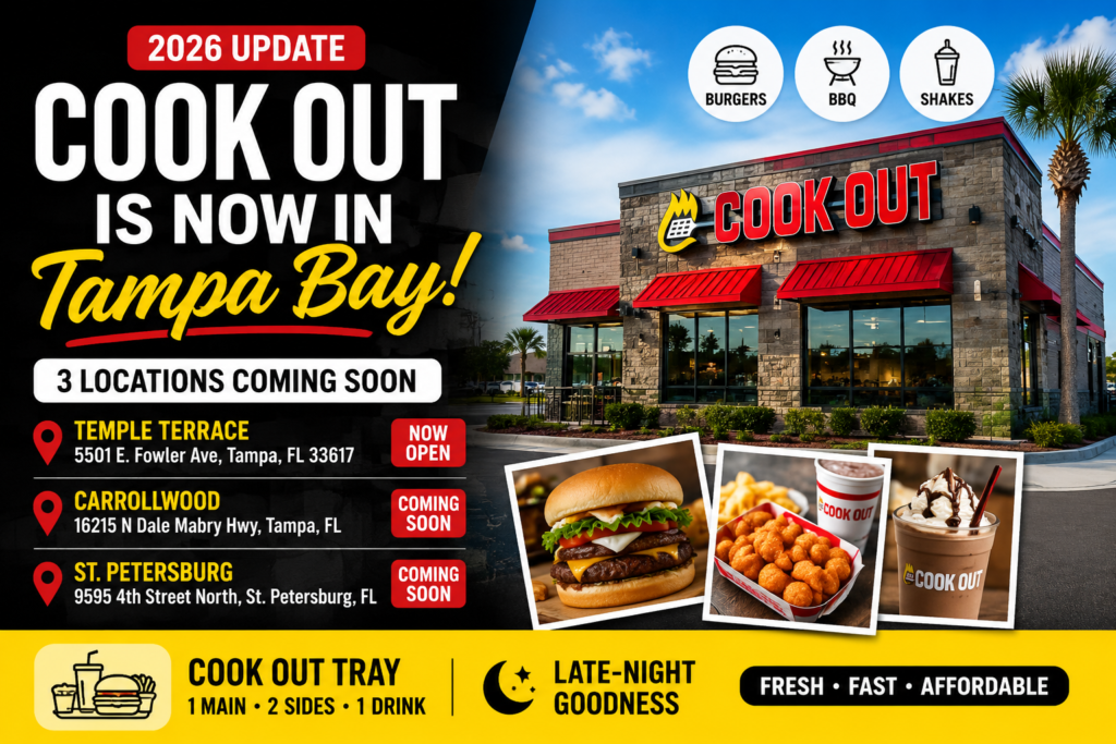 Cookout Tampa Bay 2026 update showing restaurant locations and menu items